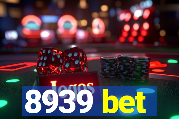 8939 bet